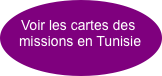Voir les cartes des missions en Tunisie